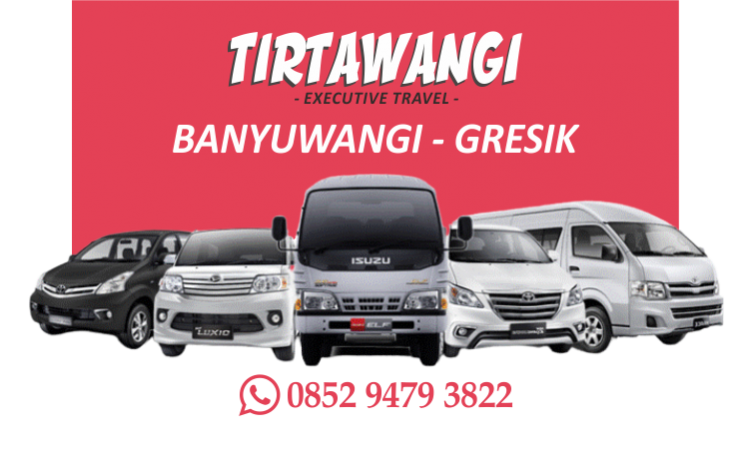 Travel Banyuwangi - Gresik Terpercaya 2022 | Murah & Fasilitas Lengkap Travel Banyuwangi - Gresik berangkat tiap hari, harga 250 ribu, gratis 1x makan, antar jemput alamat hubungi 0852 9479 3822 Tirta Wangi Travel - Travel Banyuwangi Surabaya Malang